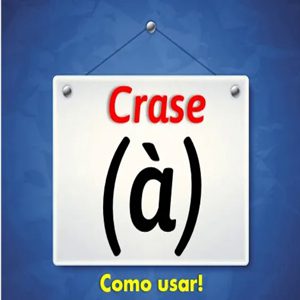 Crase – Saiba como usar.